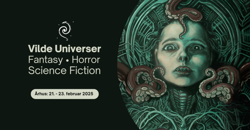 Vilde Universer: Fantasy, horror, Science fiction. Århus 21-23. februar